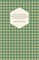 Rose Acre Papers - Including Essays from Horae Solitariae