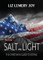 How to Be Salt and Light