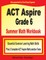 ACT Aspire Grade 6 Summer Math Workbook