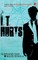 It Hurts