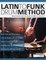 Latin To Funk Drum Method