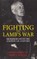 Fighting the Lamb's War