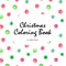 Christmas Coloring Book for Children (8.5x8.5 Coloring Book / Activity Book)