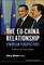 Eu-China Relationship, The: European Perspectives - A Manual for Policy Makers