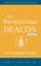 The Presbyterian Deacon