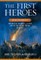 The First Heroes