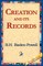Creation and Its Records