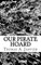 Our Pirate Hoard