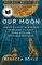 Our Moon