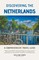 Jones, W: Discovering the Netherlands