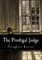 The Prodigal Judge