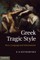 Greek Tragic Style