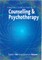 A Beginner&#8242;s Guide to Training in Counselling & Psychotherapy