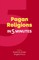 Pagan Religions in Five Minutes