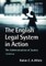 The English Legal System in Action