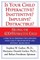 Is Your Child Hyperactive? Inattentive? Impulsive? Distractable?