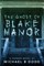 The Ghost of Blake Manor
