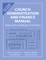Church Administration and Finance Manual