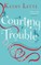Courting Trouble
