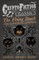 The Flying Death - A Story in Three Writings and a Telegram (Cryptofiction Classics - Weird Tales of Strange Creatures)