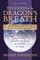 Touched by the Dragon's Breath