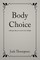 Body Choice
