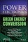 Power Electronics for Green Energy Conversion