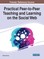 Practical Peer-to-Peer Teaching and Learning on the Social Web