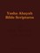 Yasha Ahayah Bible Scriptures (YABS) Study Bible
