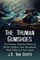 The Truman Gumshoes