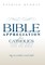 Bible Appreciation for Catholics
