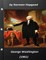 George Washington (1901) by Norman Hapgood