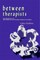 Between Therapists