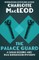 The Palace Guard