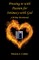 Pressing in with Passion for Intimacy with God - A 30 Day Devotional