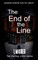 The End of the Line