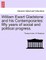 William Ewart Gladstone and his Contemporaries