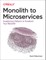 Monolith to Microservices