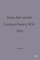 Peace, War and the European Powers, 1814-1914