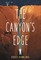 The Canyon's Edge