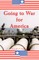 Going to War for America