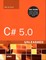 C# 5.0 Unleashed