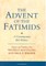 The Advent of the Fatimids