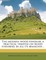 The Modern Wood Finisher; A Practical Treatise on Wood Finishing in All Its Branches ..