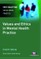 Bogg, D: Values and Ethics in Mental Health Practice
