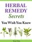 Herbal Remedy Secrets You Wish You Knew