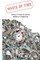 Waste of Time - Business is Picking Up Every Day - Memoirs of A Garbologist