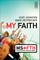 My Faith
