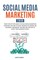 Social Media Marketing 2019