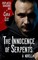 The Innocence of Serpents